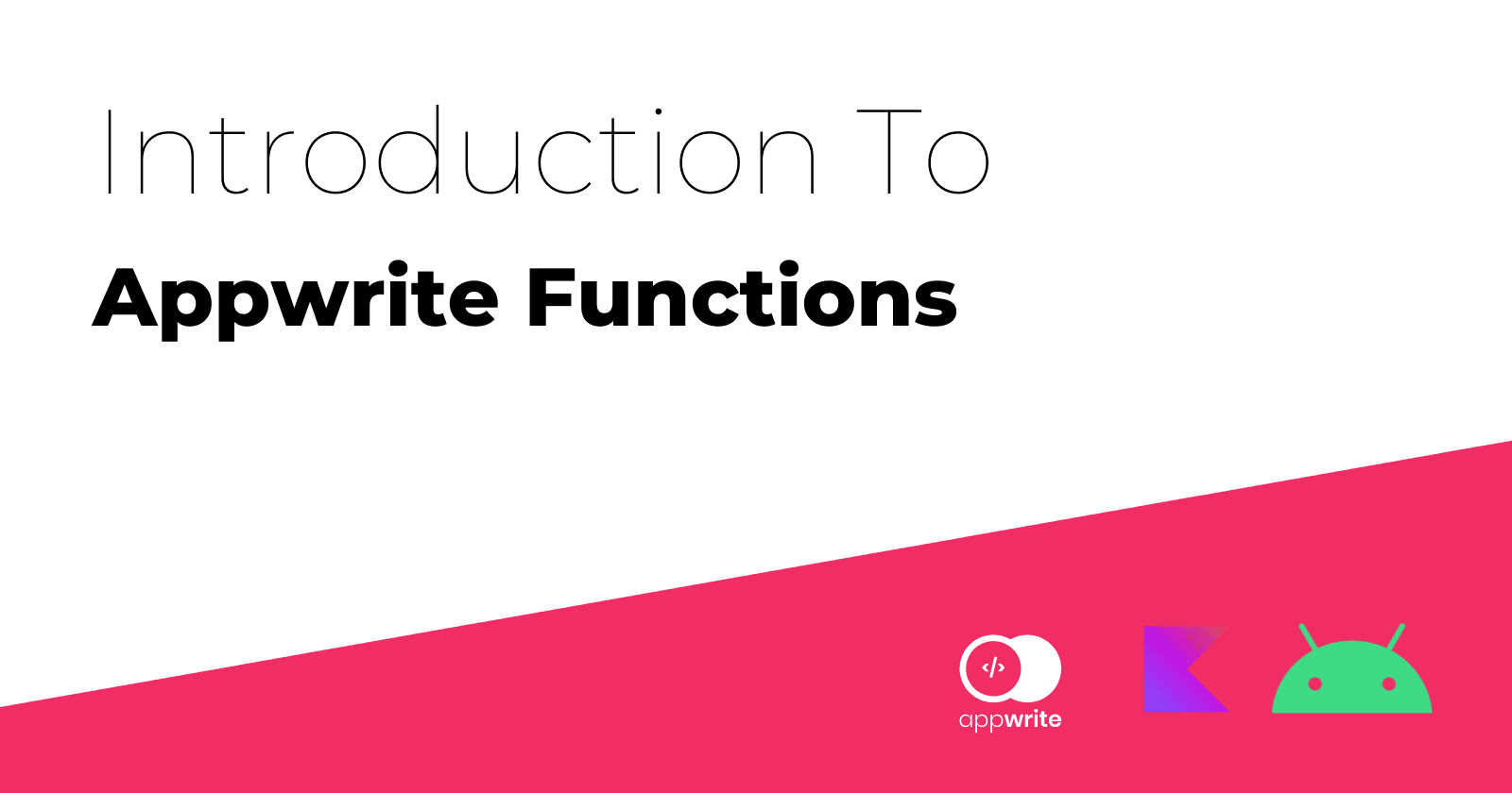 Introduction to Appwrite Cloud Functions with Android and Kotlin